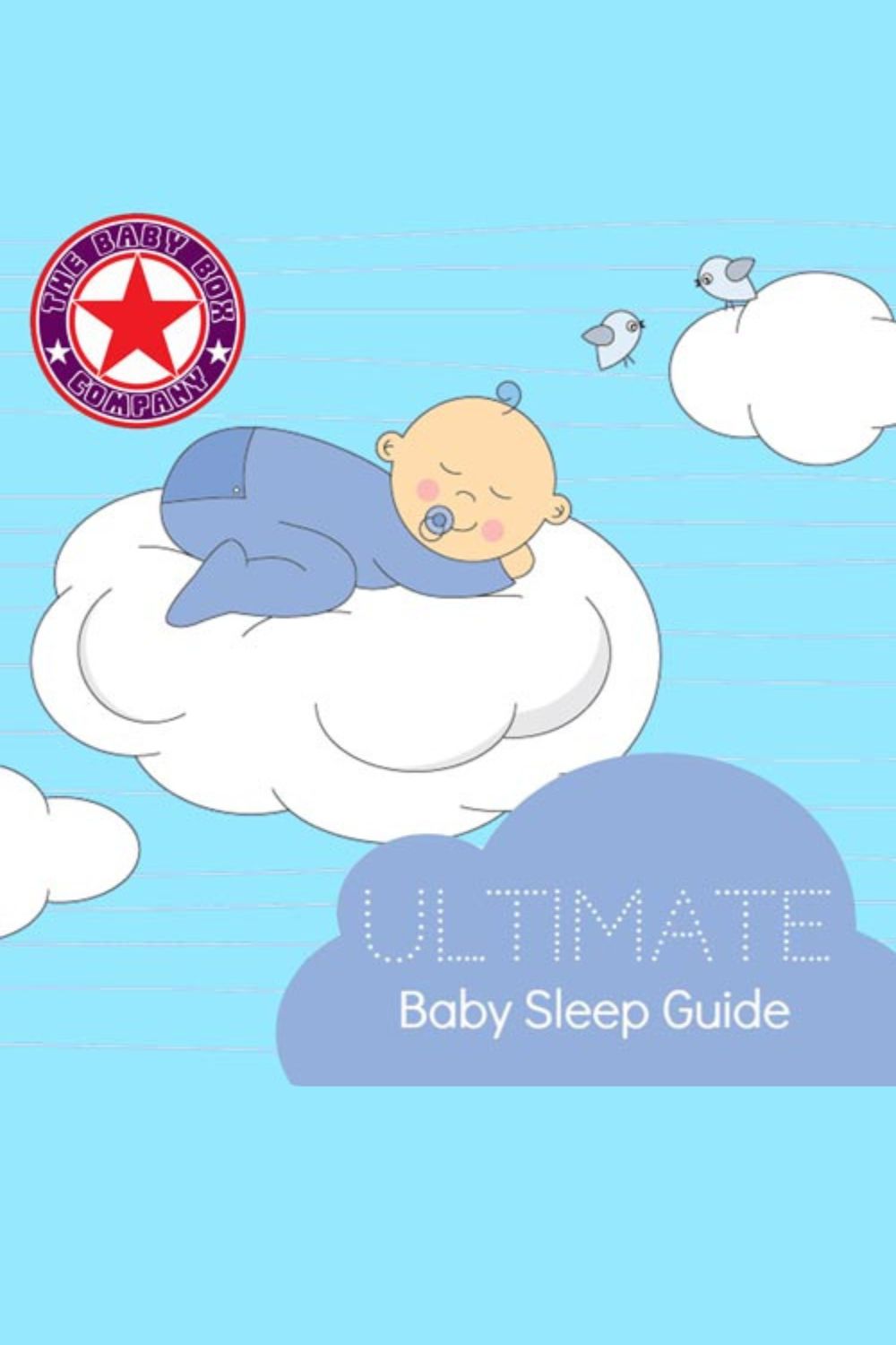 Ultimate Baby Sleep Guide