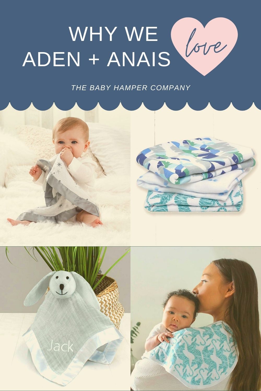 Why We Love aden + anais