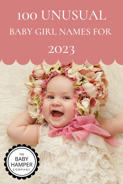 100 Unusual Baby Girl Names For 2023