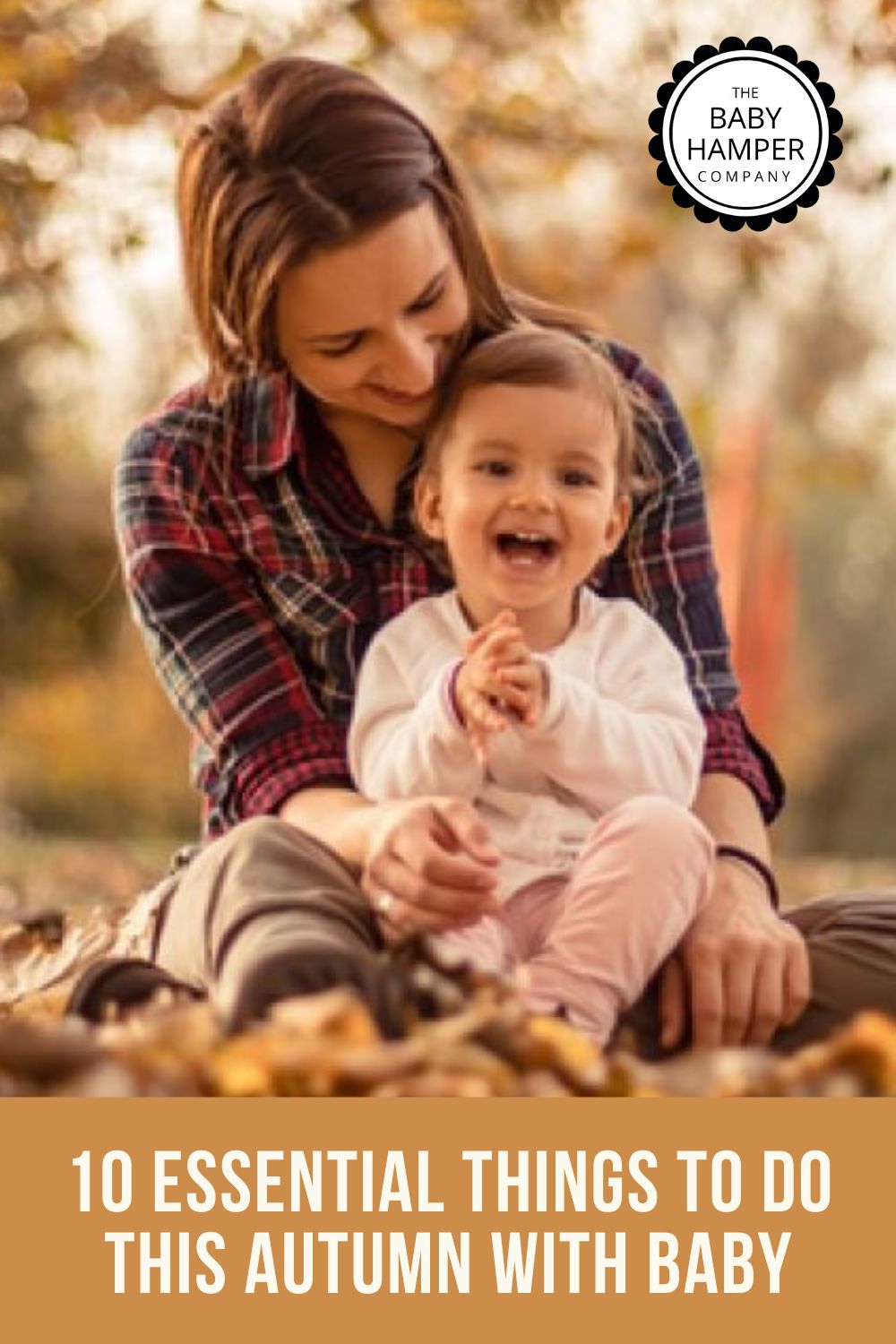 10 Essential Things To Do This Autumn With Baby