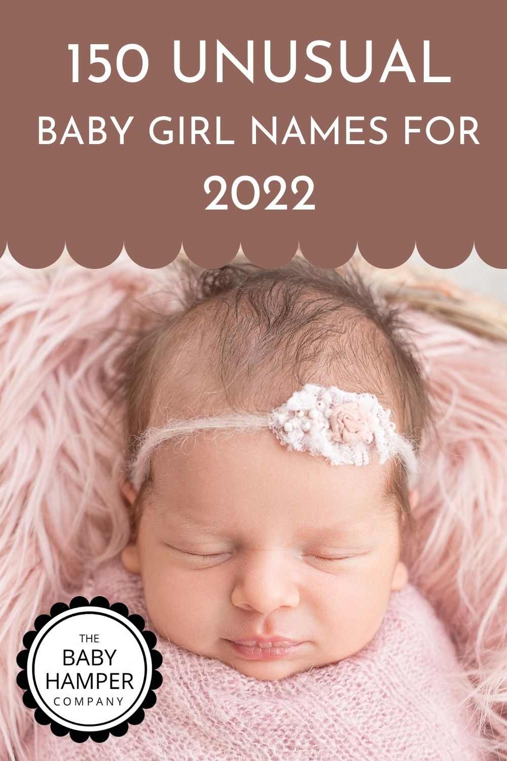 150 Unusual Baby Girl Names for 2022