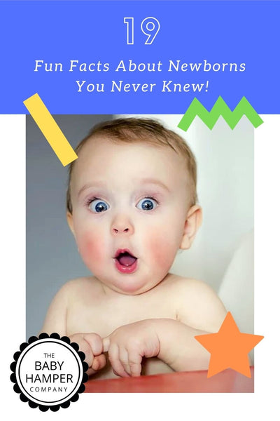 19 Fun Facts About Newborns You Never Knew