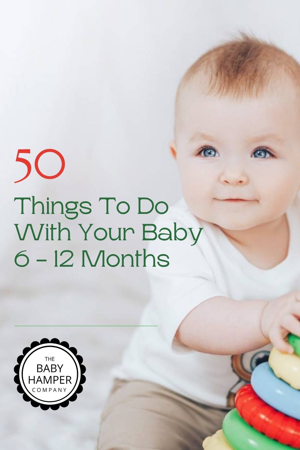 50 Things To Do With Your Baby 6 - 12 Months