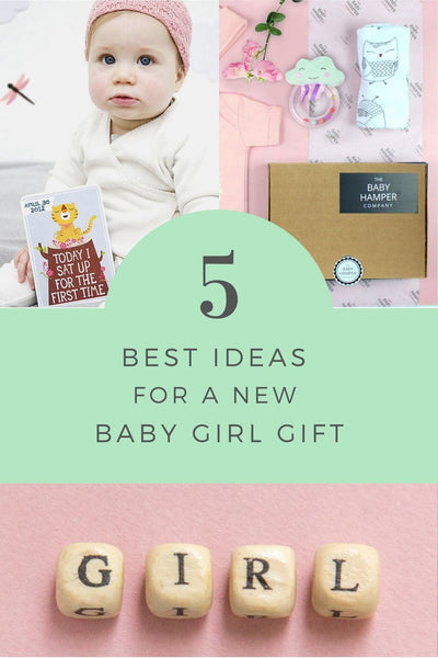 5 Best Ideas for a New Baby Girl Gift