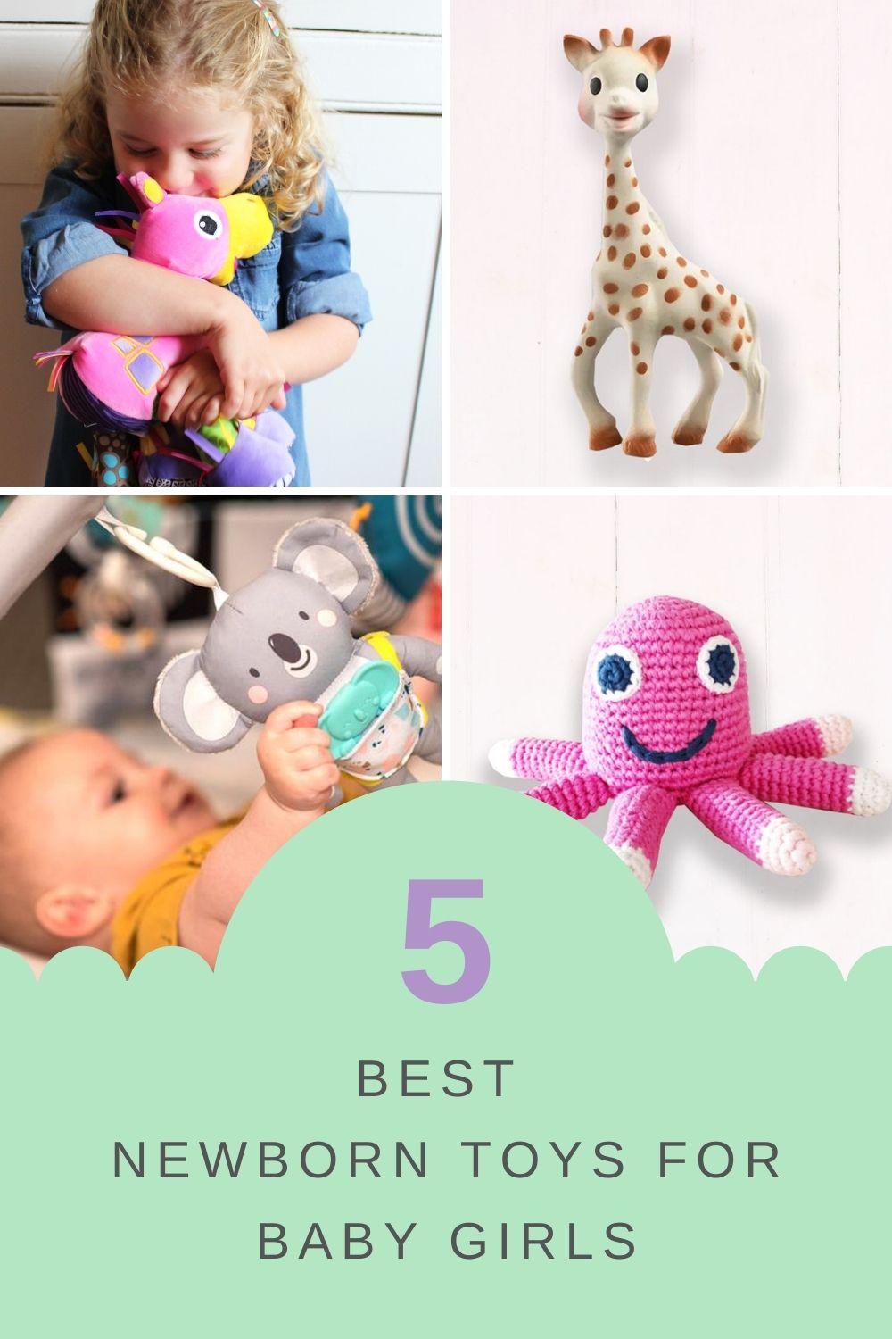 5 Best Newborn Toys for Baby Girls