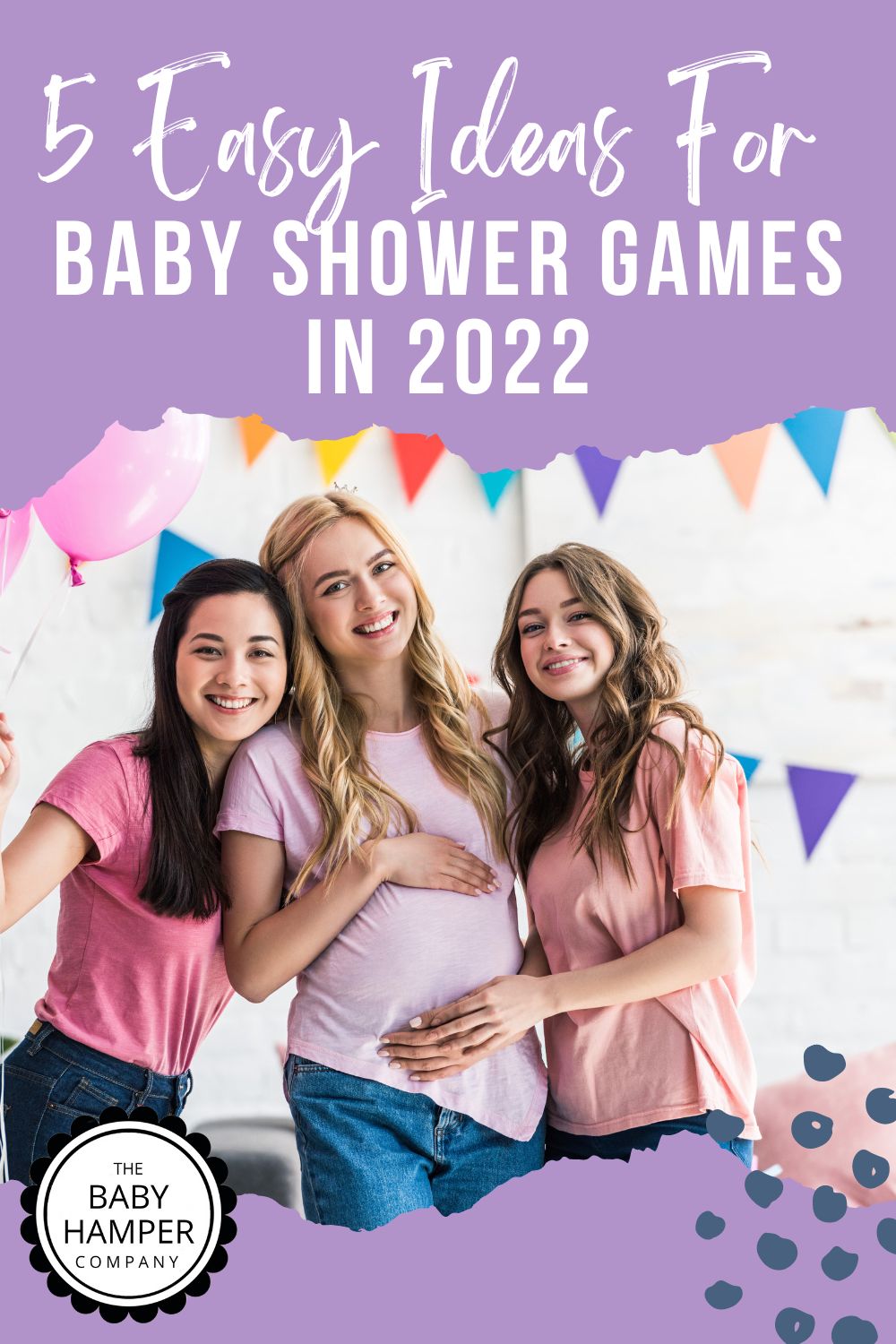 5 Easy Ideas For Baby Shower Games 2022