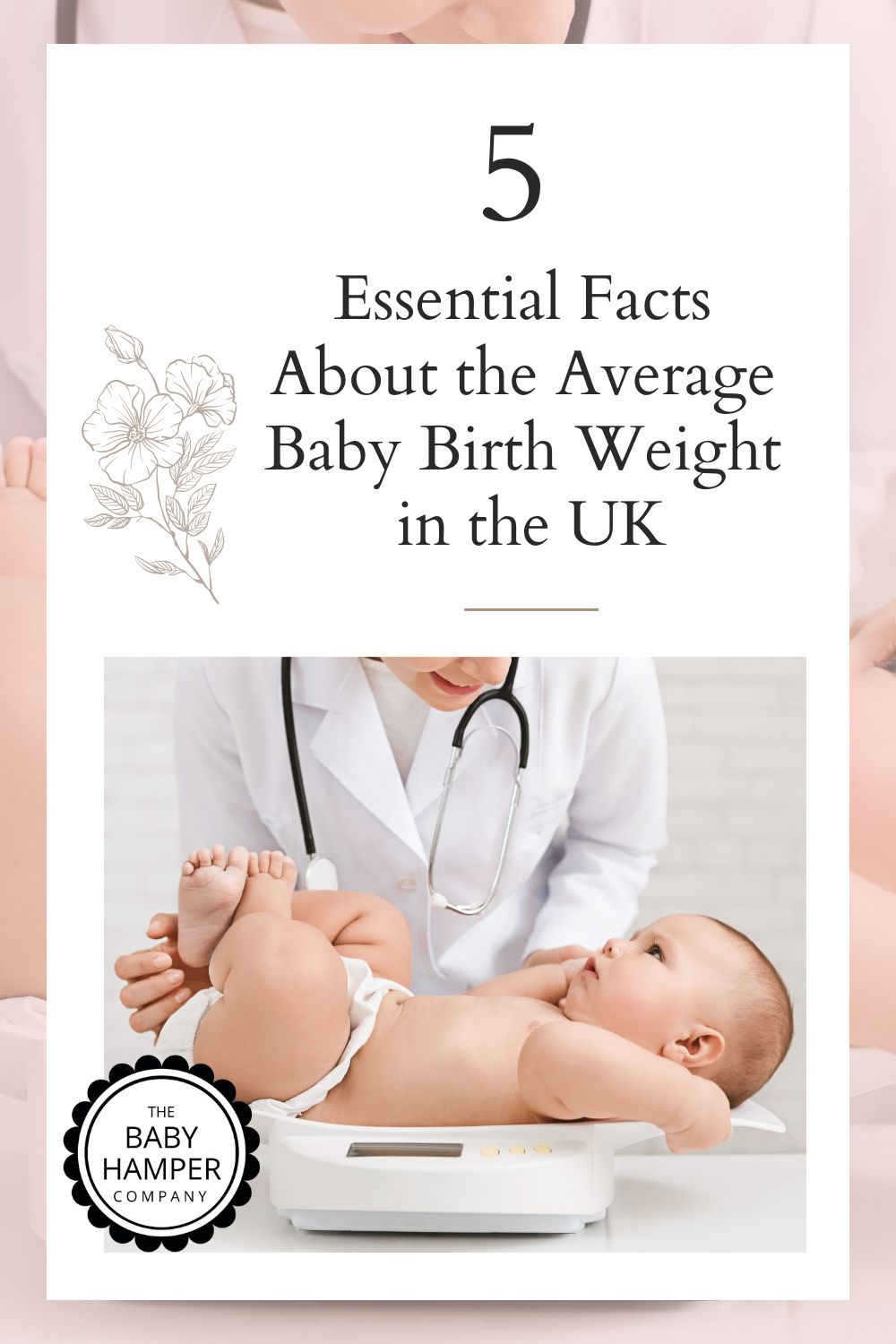 5 Essential Facts About the Average Baby Birth Weight in the UK