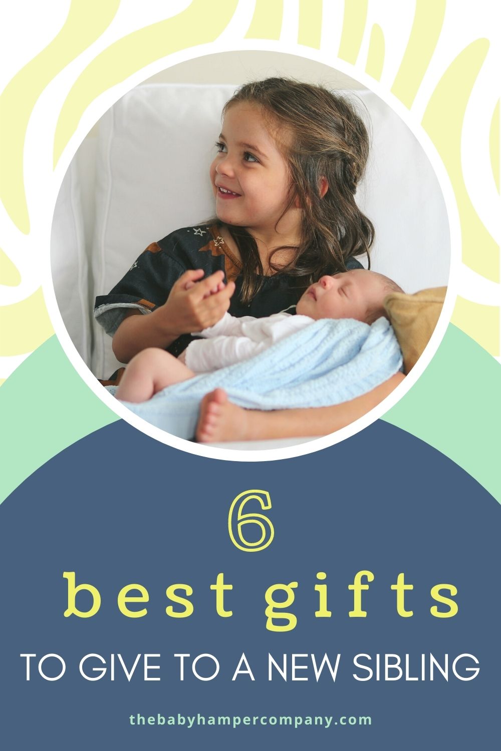 6 best gift ideas for new siblings