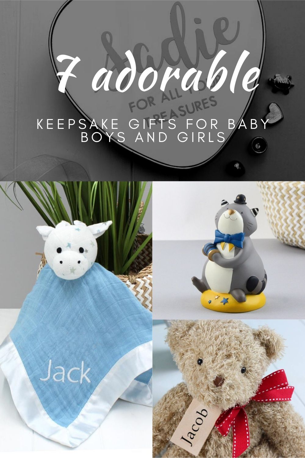 7 Adorable Keepsake Gifts for Baby Boys and Girls