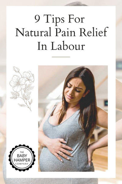 9 Tips For Natural Pain Relief In Labour