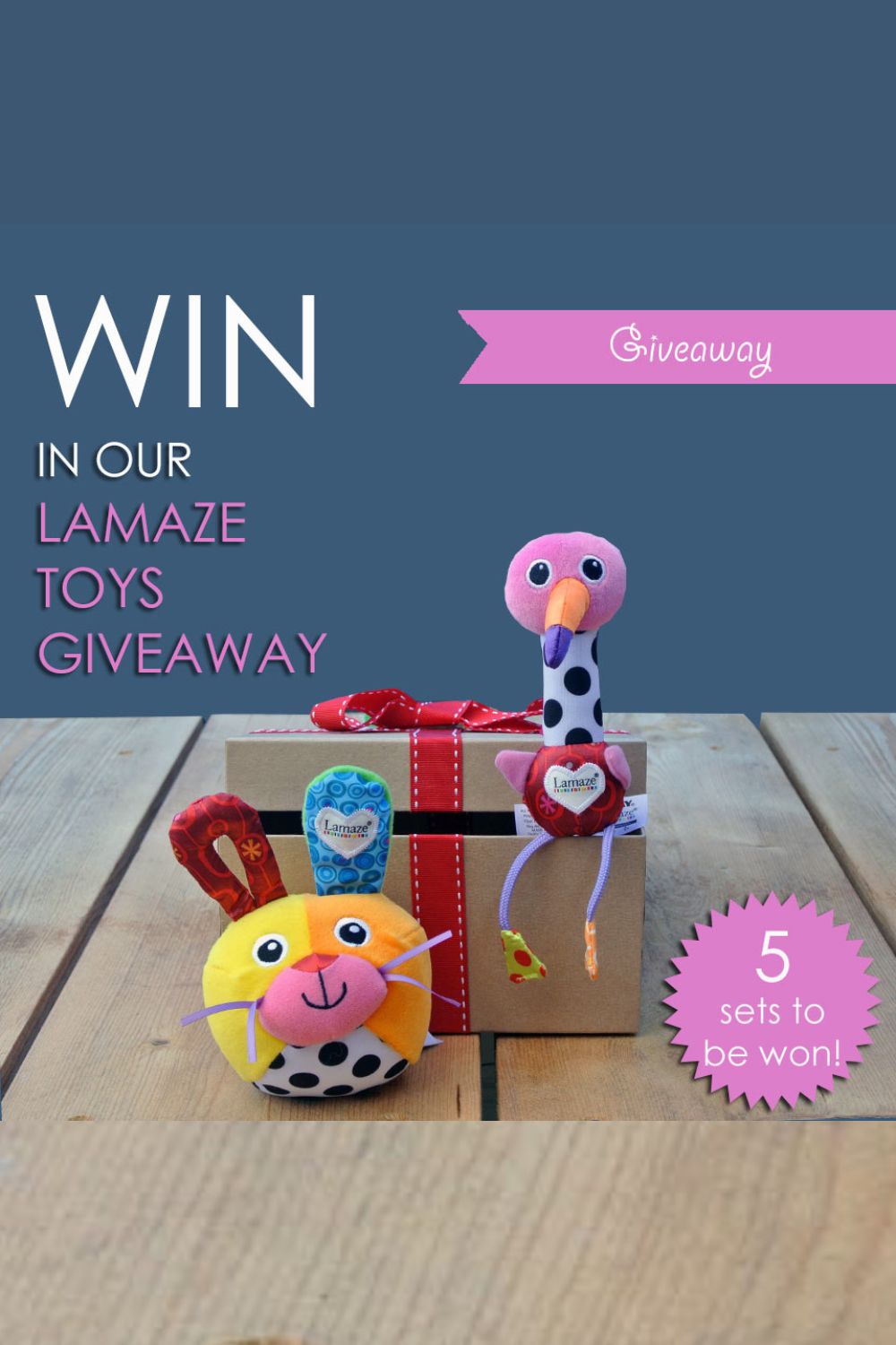 BANK HOLIDAY GIVEAWAY! 5 chances to win a set of Lamaze Baby Toys 2016