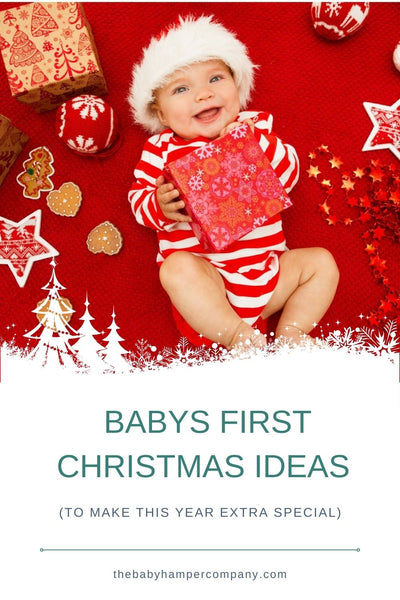 Baby's First Christmas Ideas (To Make This Year Special)