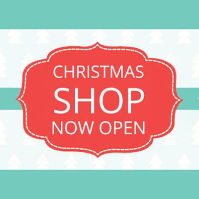 Our Christmas Shop is Open