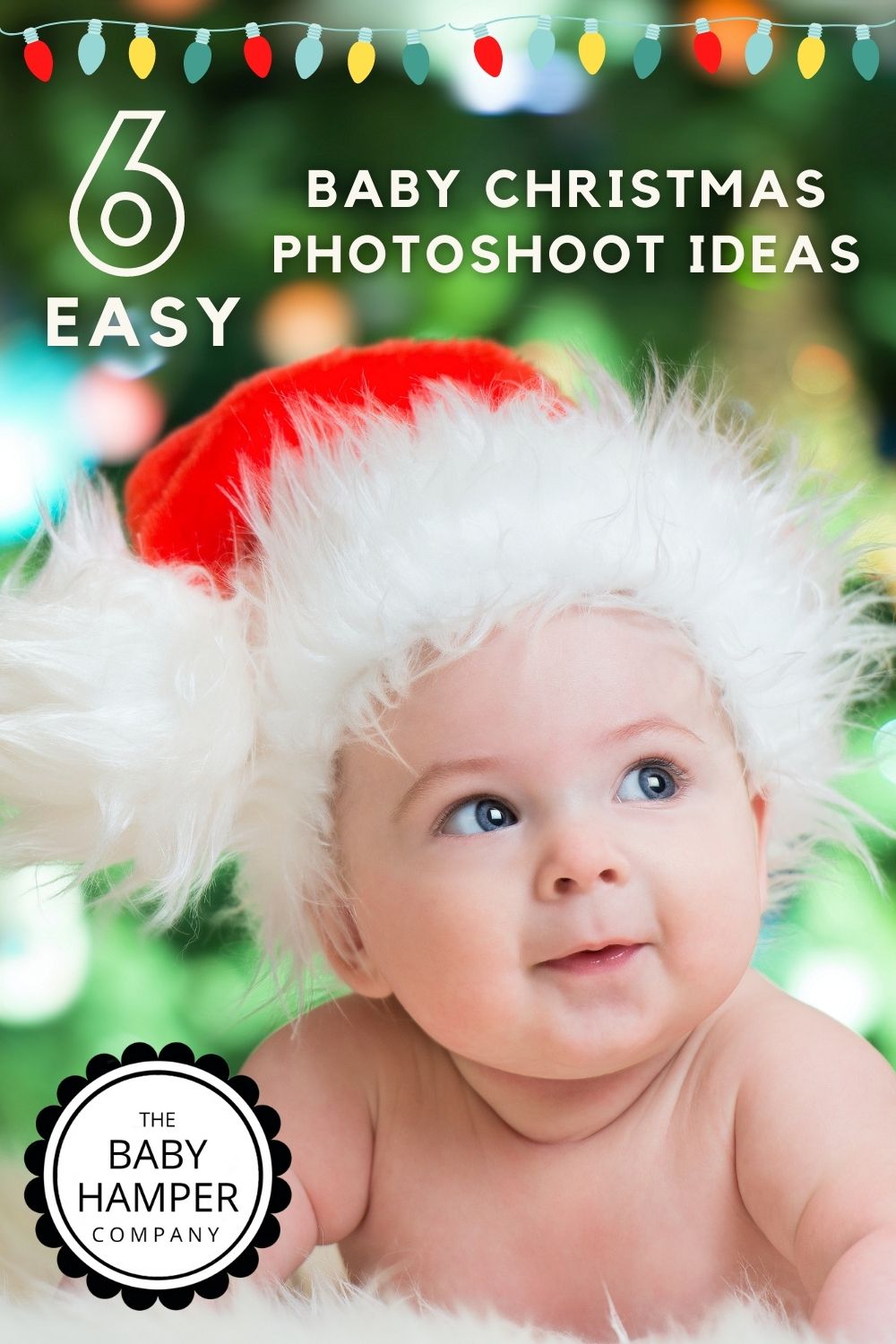 Easy Baby Christmas Photoshoot Ideas