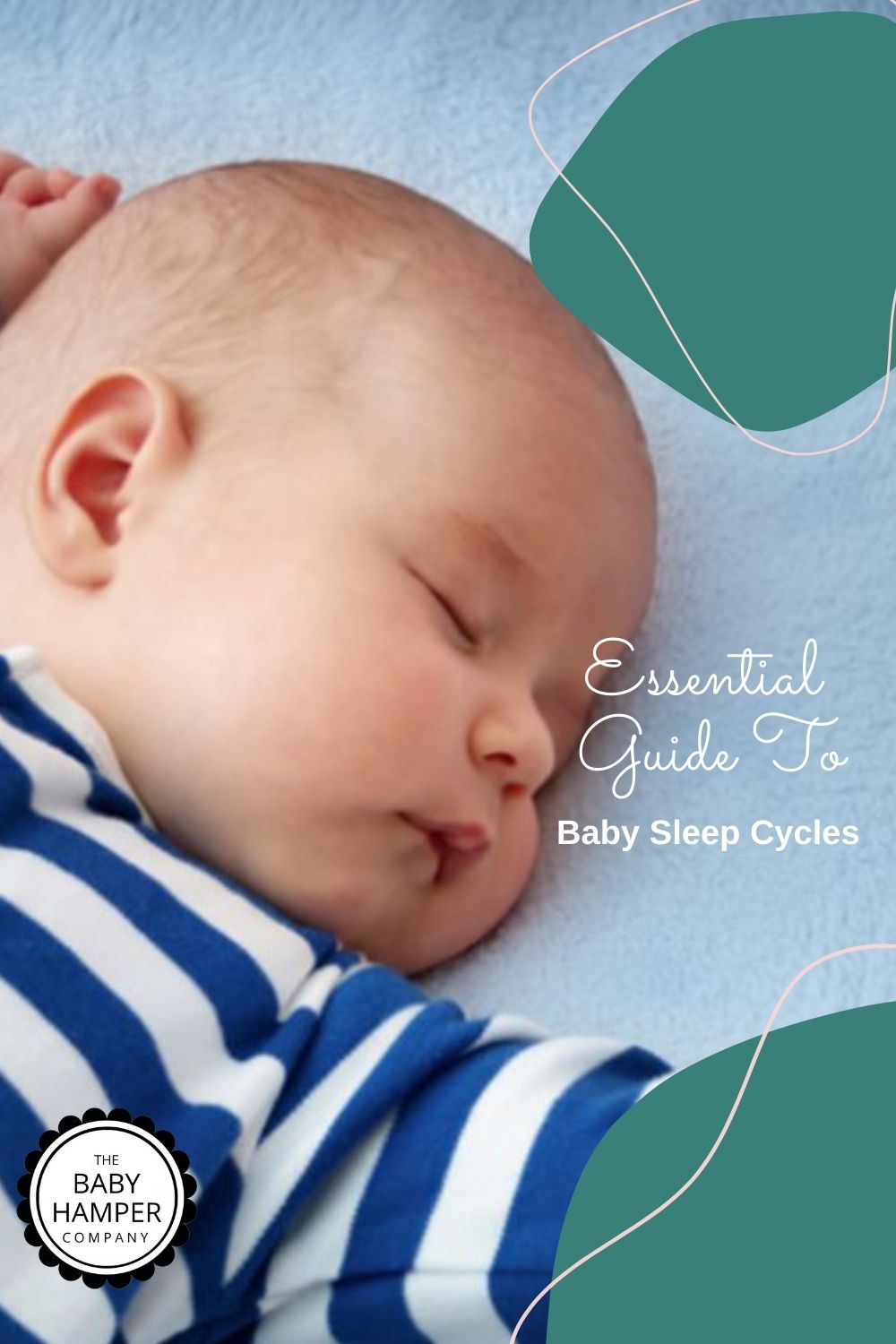 Essential Guide To Baby Sleep Cycles