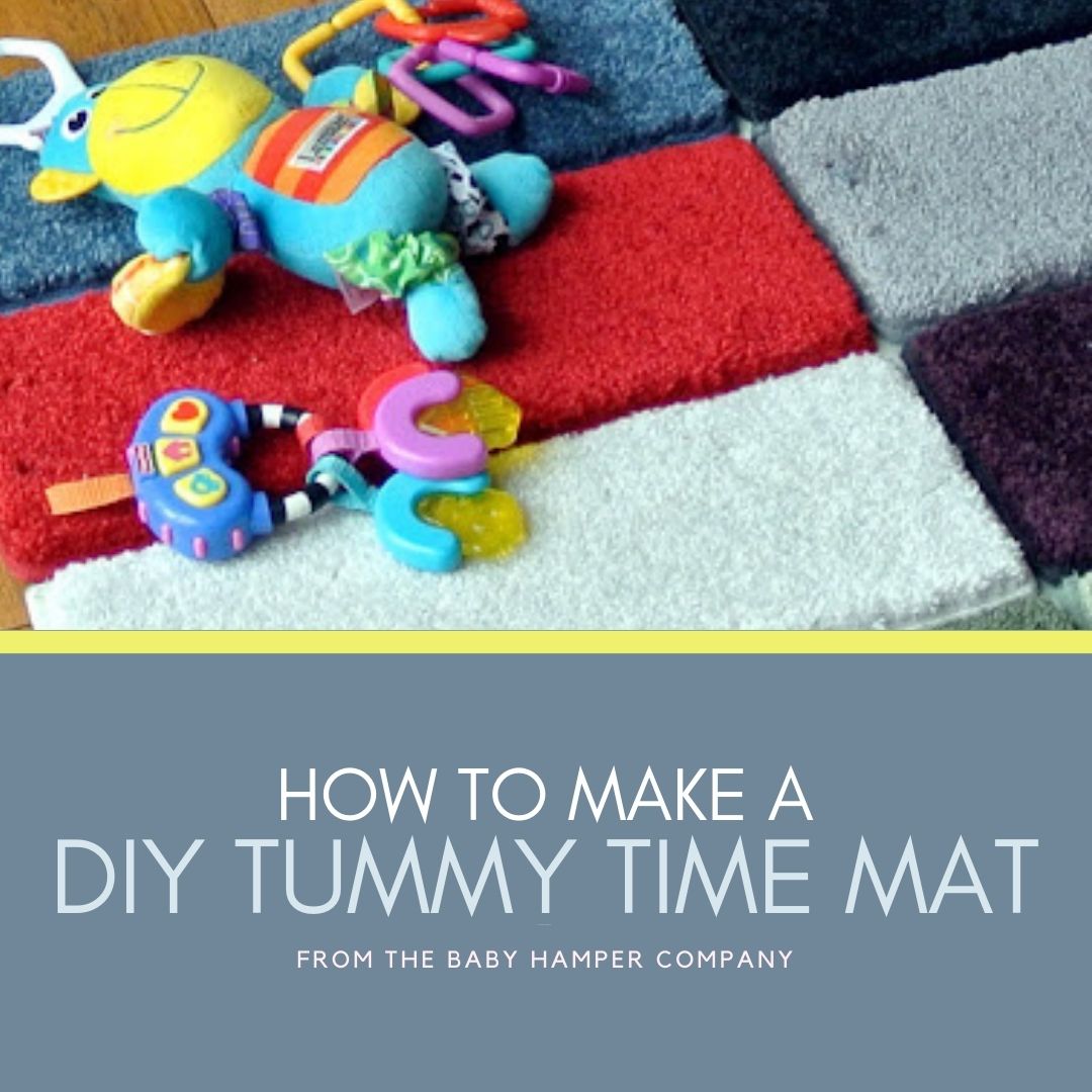 HOW TO MAKE A DIY TUMMY TIME MAT DIY TUMMY TIME MAT