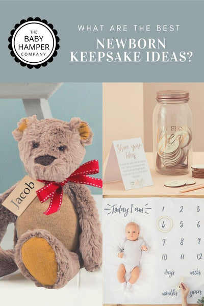 What Are The Best Newborn Keepsake Ideas?