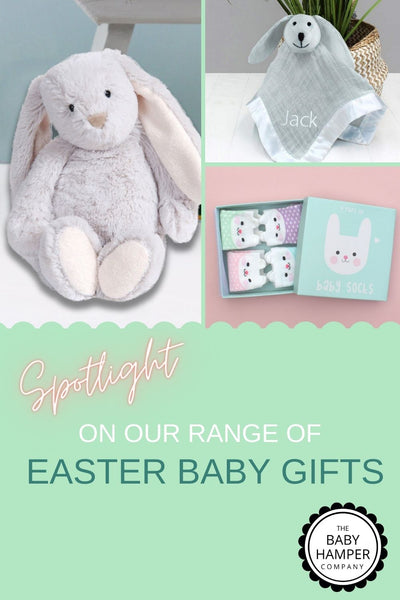 Spotlight on our Range of Easter Baby Gifts