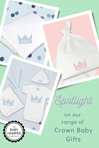 Spotlight on our range of Crown Baby Gifts