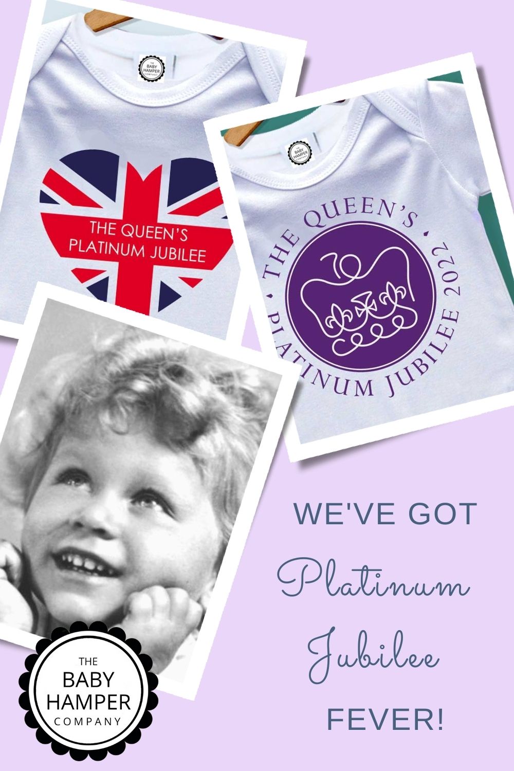 We've Got Platinum Jubilee Fever baby gifts